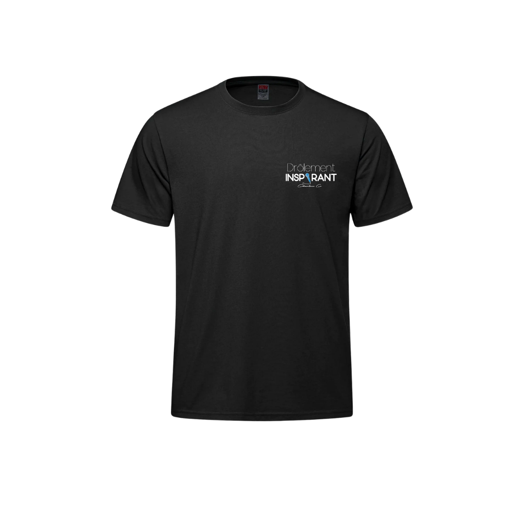 T-shirt unisexe - Drôlement inspirant - citations variées