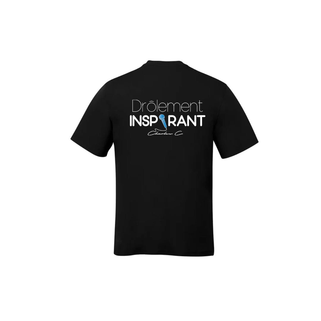 T-shirt unisexe - Drôlement inspirant - citations variées