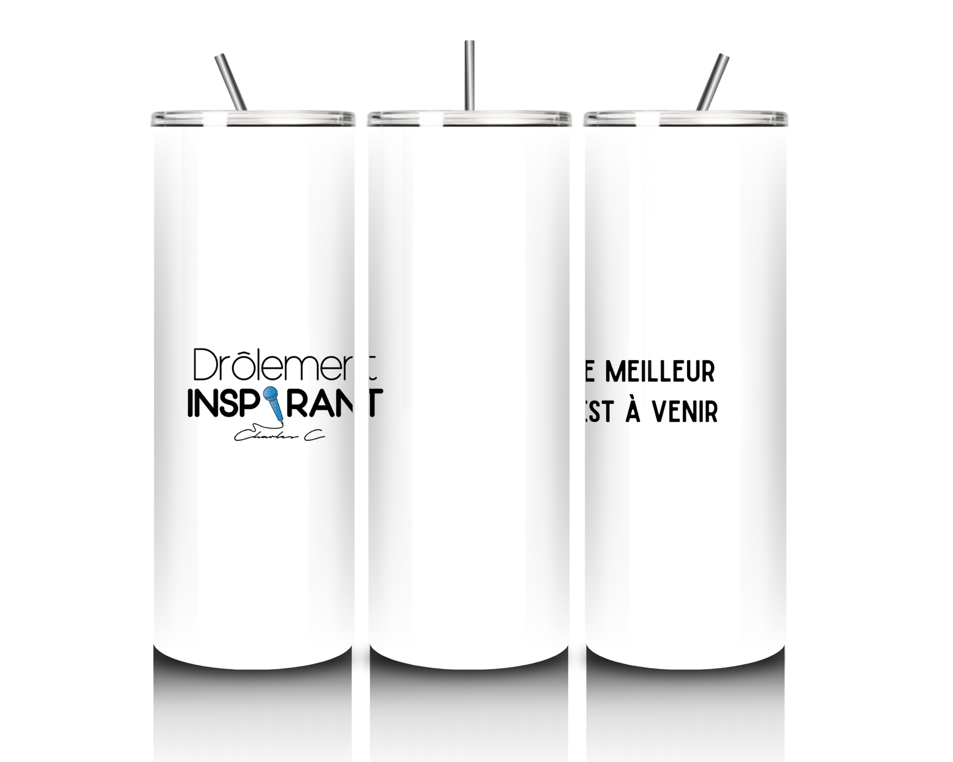 Gobelet 20 oz - Drôlement inspirant - citations variées