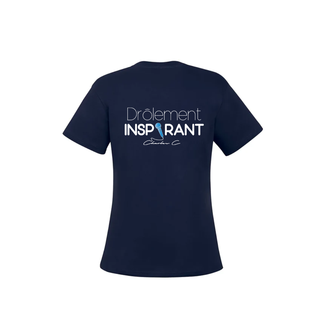 T-shirt féminin - Drôlement inspirant - citations variées