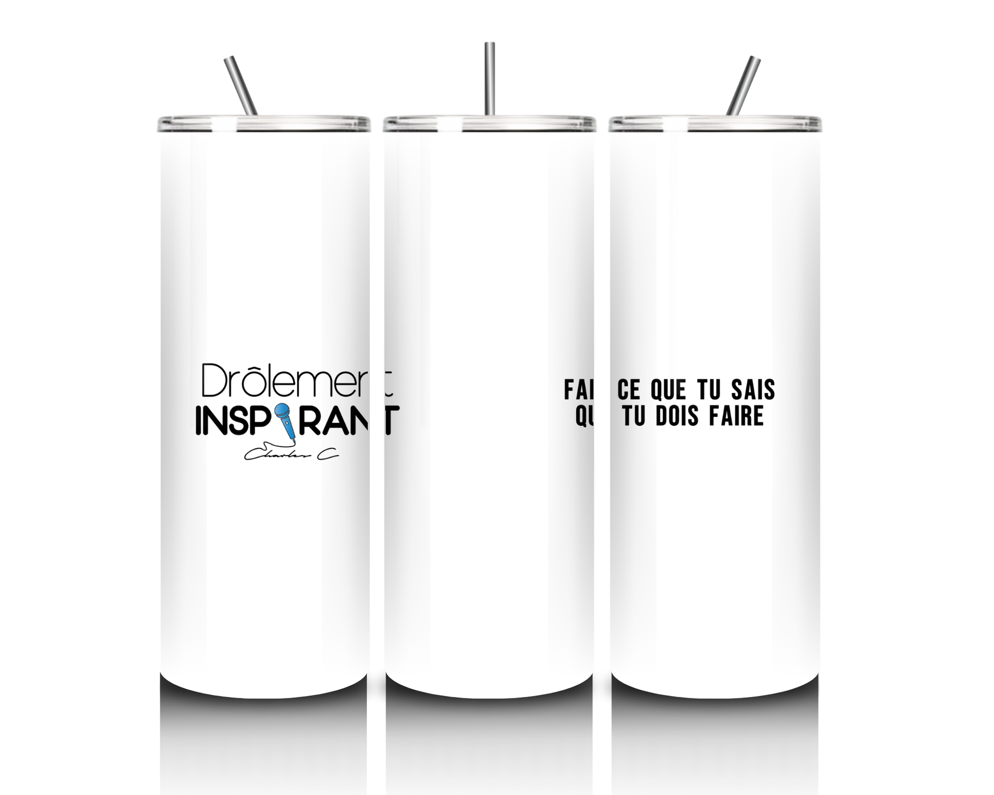Gobelet 20 oz - Drôlement inspirant - citations variées