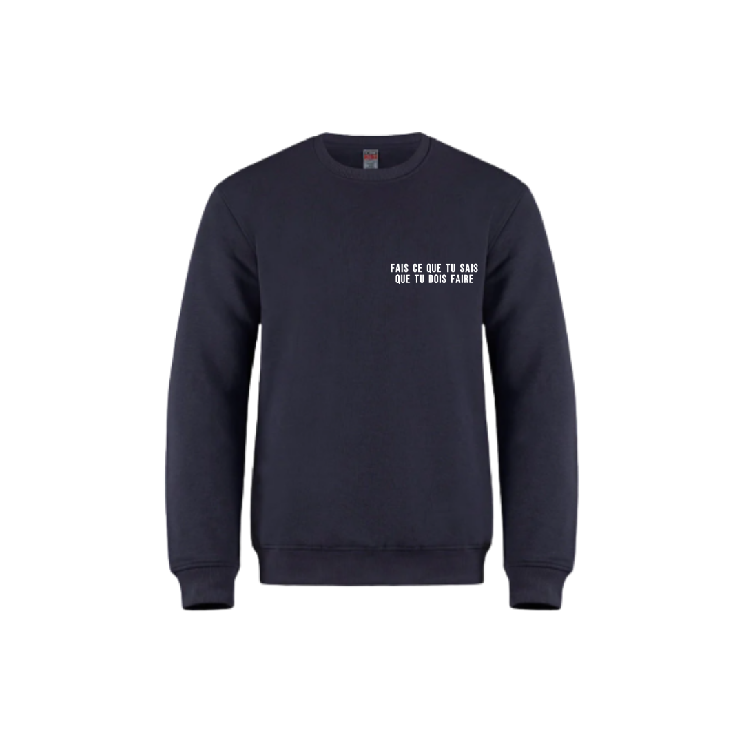 Crewneck - Drôlement inspirant - citations variées