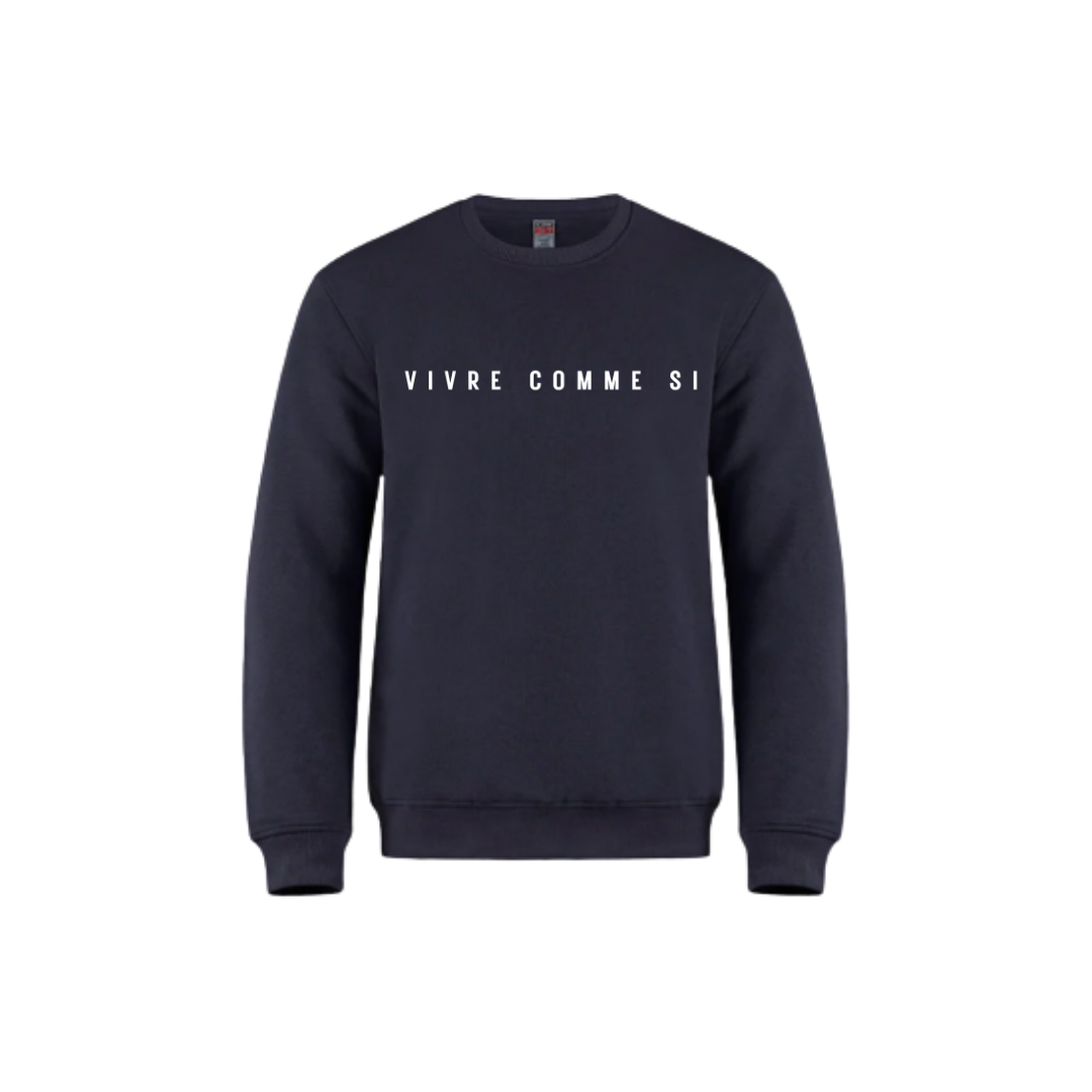 Crewneck - Drôlement inspirant - citations variées