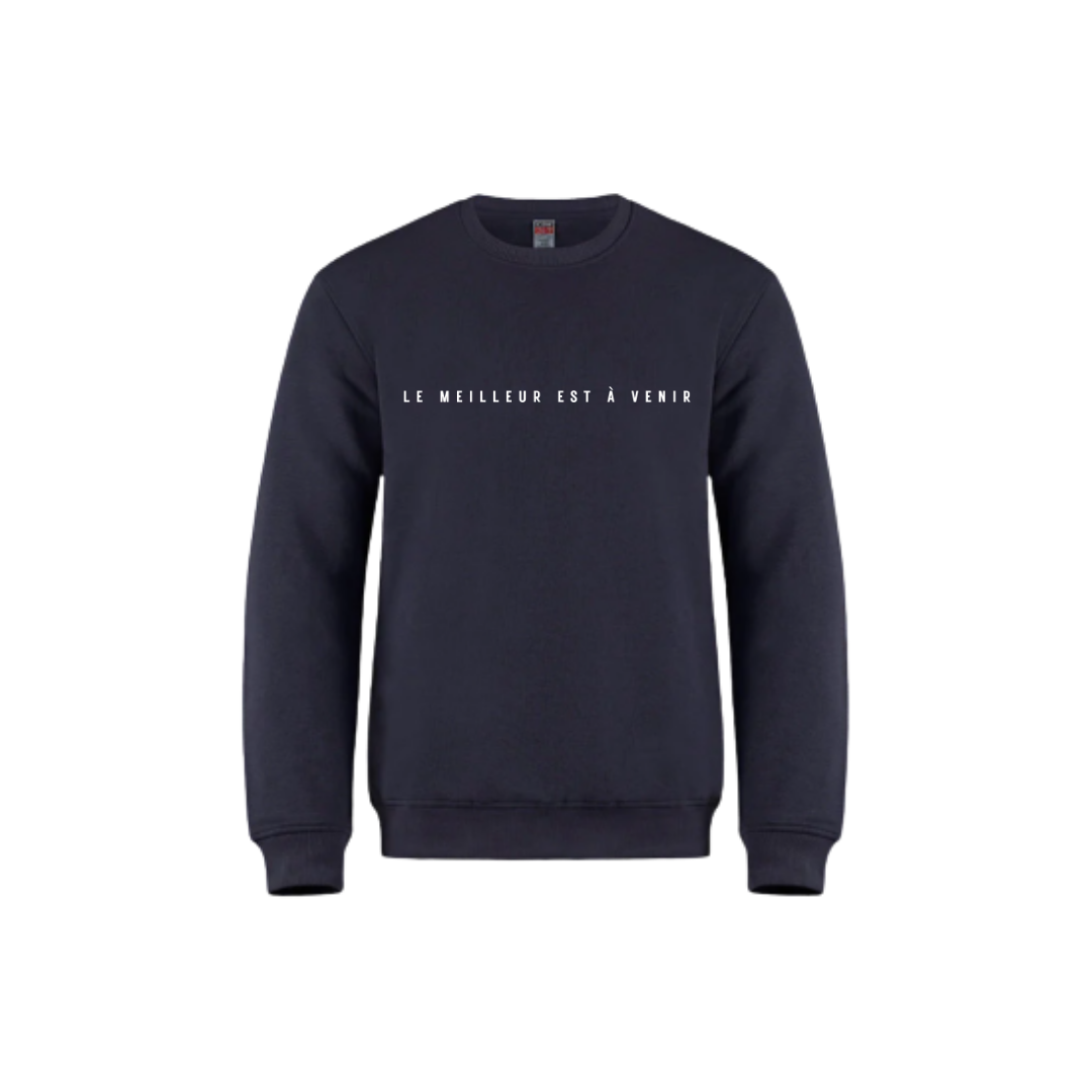 Crewneck - Drôlement inspirant - citations variées