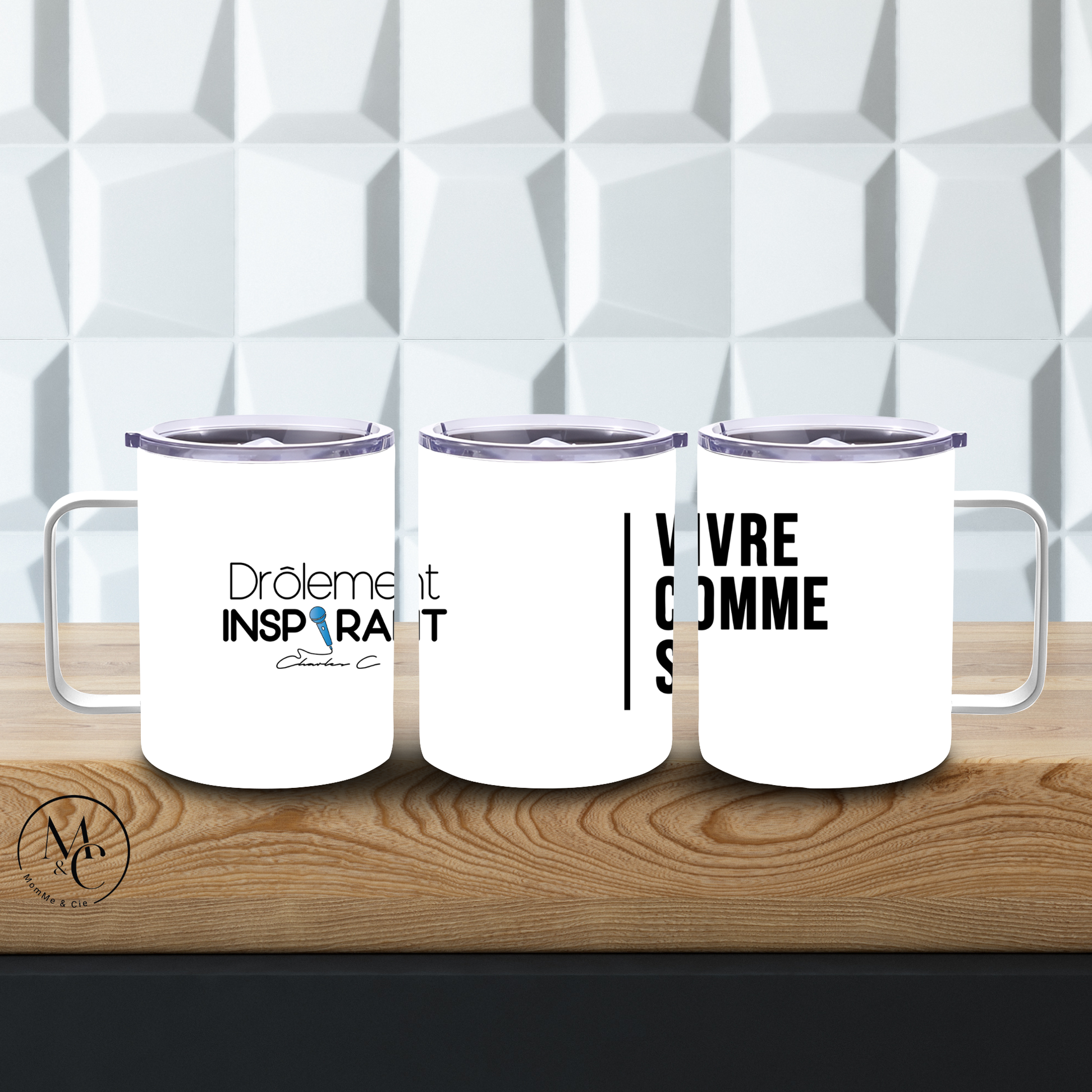 Tasse 12 oz - Drôlement inspirant - citations variées
